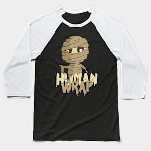 Human Wrap Baseball T-Shirt